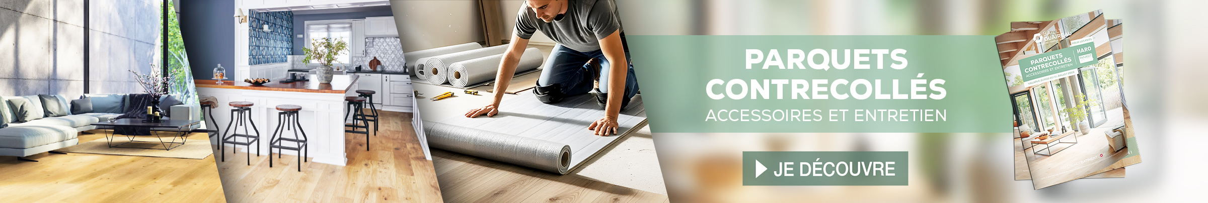 PARQUETS CONTRECOLLÉS - ACCESSOIRES ET ENTRETIEN